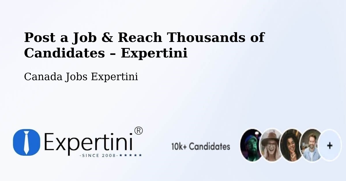 Post a Job in East York – Hire the Right Talent - East York, Canada Jobs Expertini