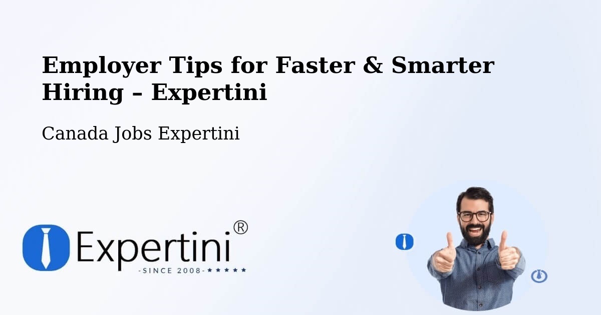 Employer Tips for Hiring & Recruitment – East York - East York, Canada Jobs Expertini