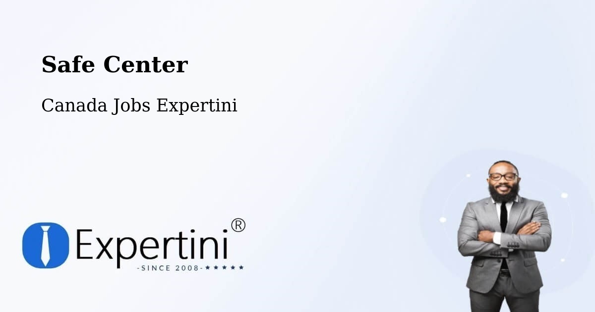 Safety Center – East York - Canada Jobs Expertini